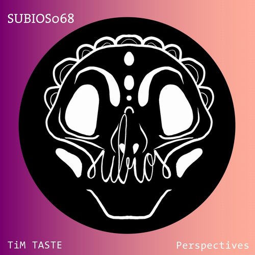 TiM TASTE - Perspectives [SUBIOS068]